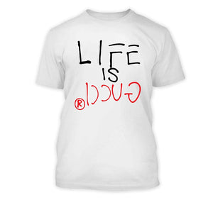 Adult Short Sleeve T-shirt Printed With-life Is Gucci Design