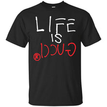 Load image into Gallery viewer, Adult Short Sleeve T-shirt Printed With-life Is Gucci Design