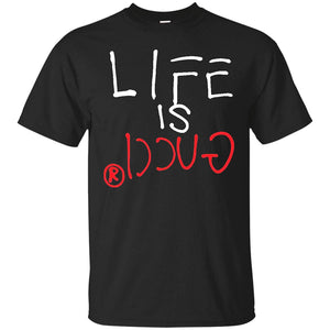 Adult Short Sleeve T-shirt Printed With-life Is Gucci Design